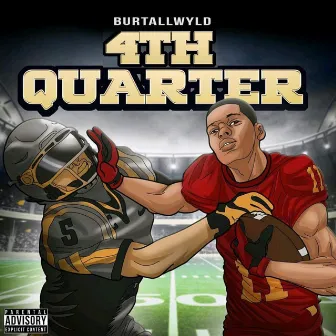 4th Quarter 2 by Burt AllWyld