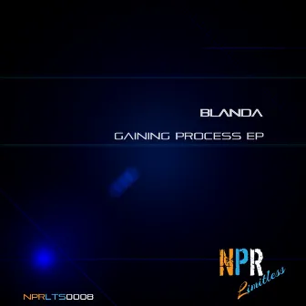 Gaining Process EP by Blända