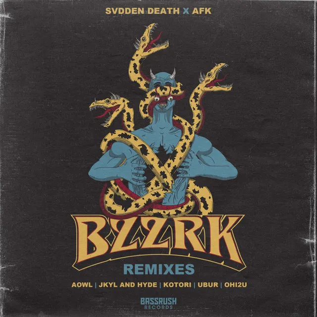 BZZRK - Jkyl & Hyde Remix