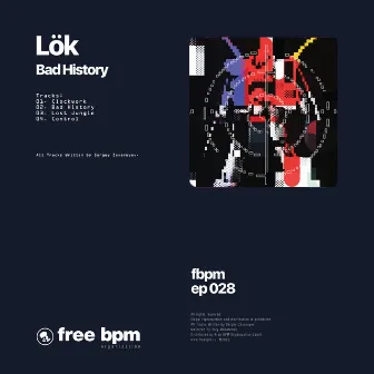 Bad History by Lök