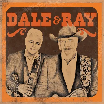 Dale & Ray by Ray Benson