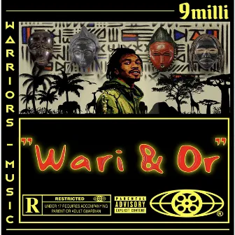 Wari & Or by 9milli