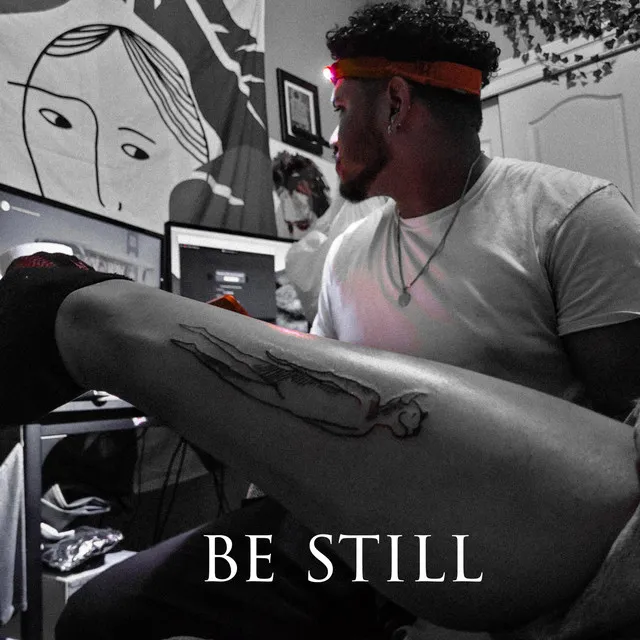 be still