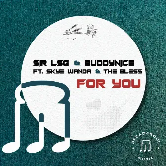 For You by Sir LSG