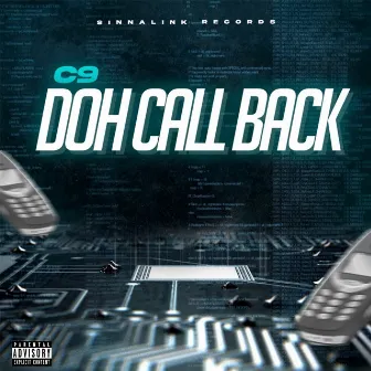 Doh Call Back by C9