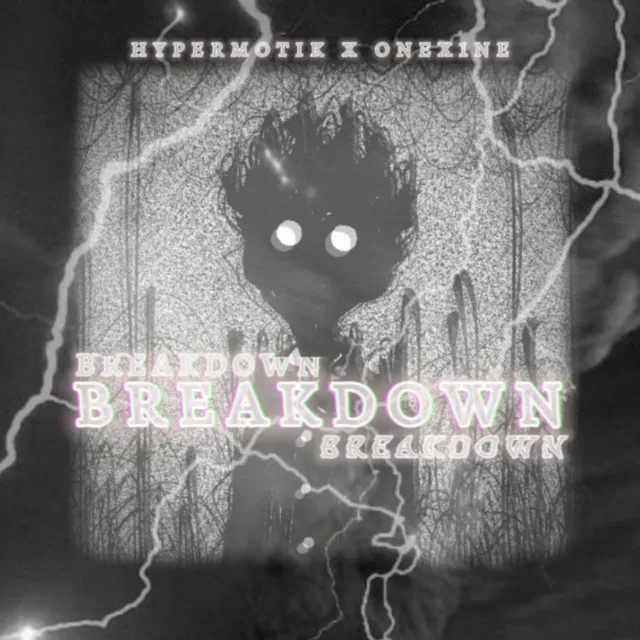 BREAKDOWN