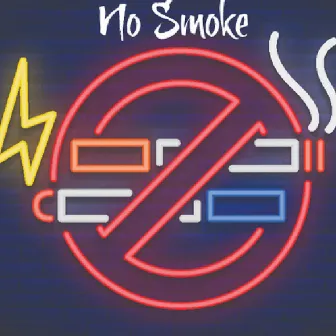 No Smoke by Unknown Artist