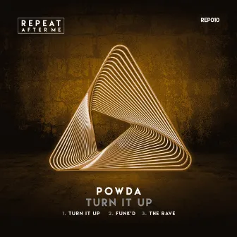 Turn It Up by Powda