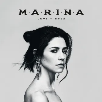 Love + Fear by MARINA