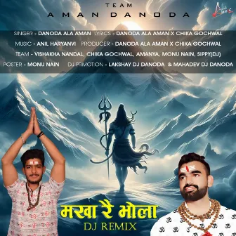 Mkha R Bhola Dj Remix (DJ Remix) by Danoda Ala Aman