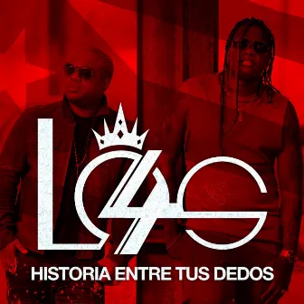 Historia entre tus dedos by Los 4