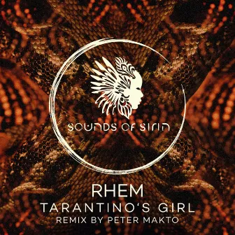 Tarantino’s Girl by Sounds Of Sirin