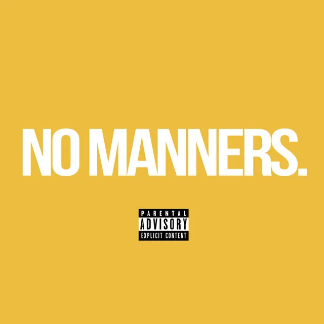 No Manners