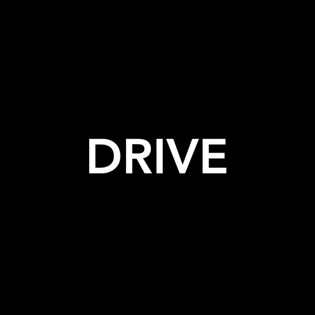 Drive