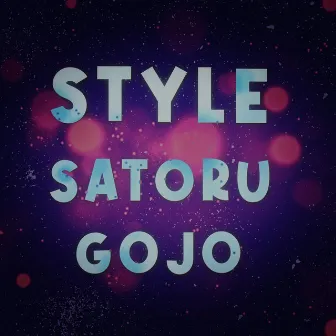 Style Satoru Gojo by SecondTime