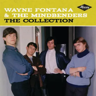 The Collection by Wayne Fontana & The Mindbenders