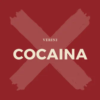 Cocaina by Verini