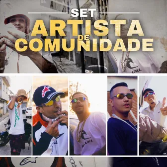 Set Artista de Comunidade by MC Ducite