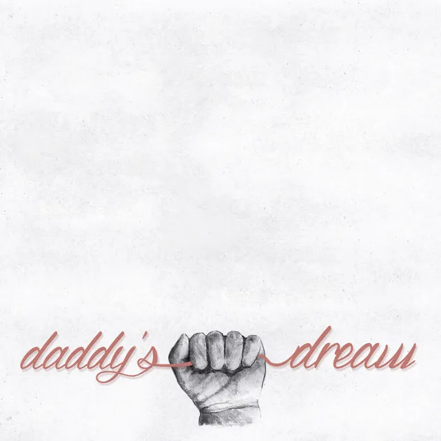 Daddy's Dream