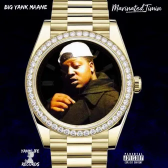 Marinated Timin by BiG YanK Maane