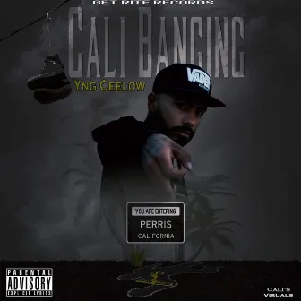 Cali Bangin by YNG Ceelow