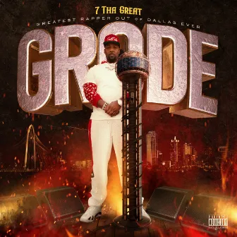 Grode by 7 Tha Great