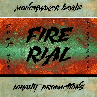 Fire Rial by Moneymaker Beatz