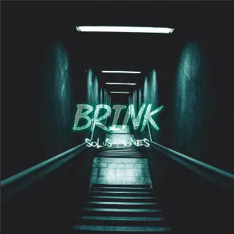 Brink by Solus Jones