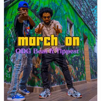 March On (Extended Version) by ODG Beat