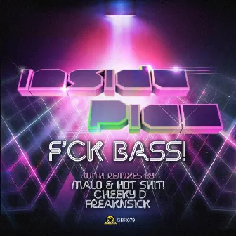 F'CK Bass! by Inside Pico