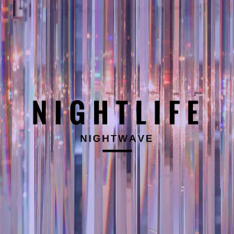 Nightlife by Nightwave