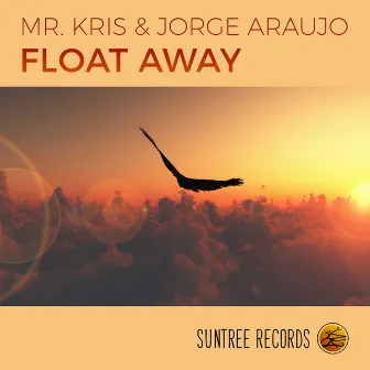 Float Away by Mr.Kris