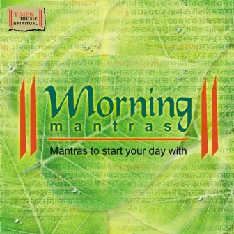 Morning Mantras by Sadhana Sargam