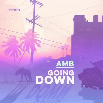 Going Down by Amb