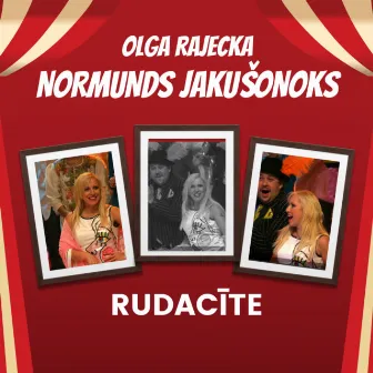 Rudacīte by Normunds Jakusonoks