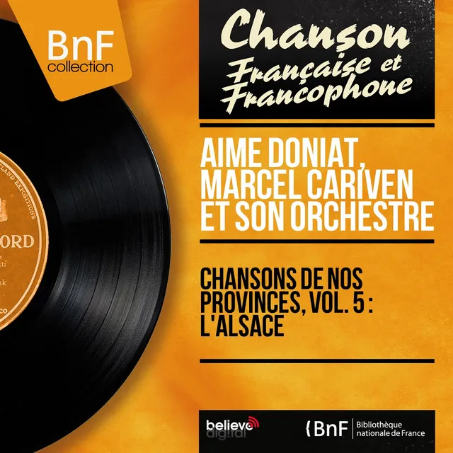 Chansons de nos provinces, vol. 5 : l'Alsace (Mono Version)