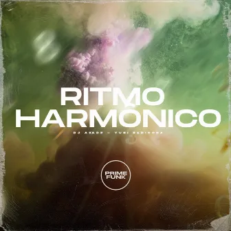 Ritmo Harmônico by DJ AKA DF