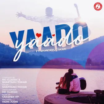 Yaado by Shantanu Tiwari