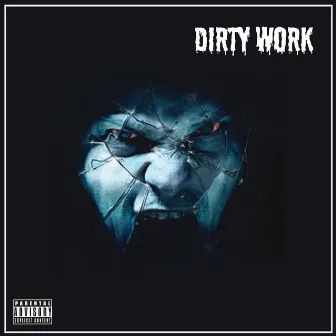 Dirty Work by J Smart