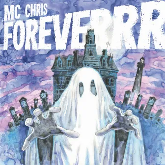 MC Chris Foreverrr by MC Chris