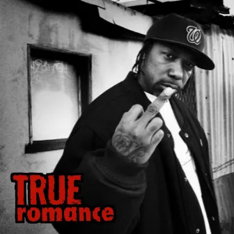 True Romance by Big Sproxx