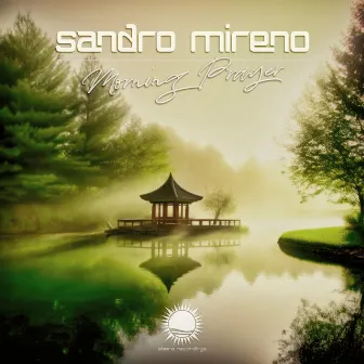 Morning Prayer by Sandro Mireno