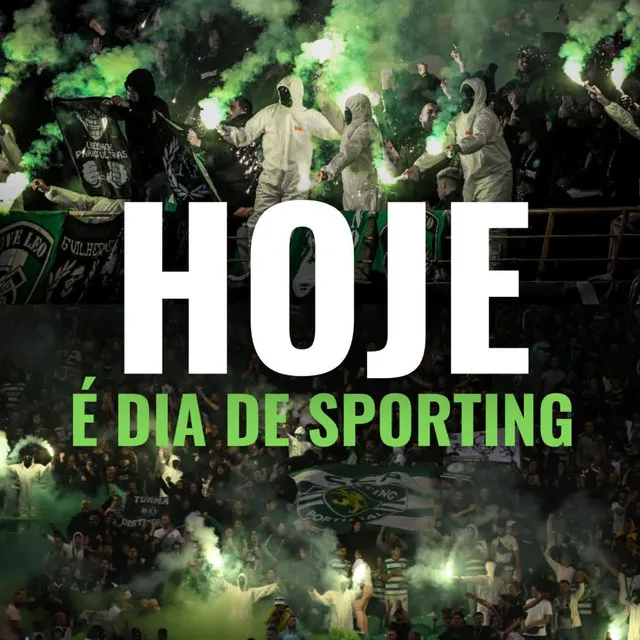 Hoje é Dia de Sporting