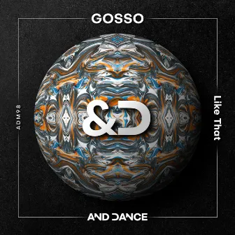 Like That (Radio-Edit) by GOSSO