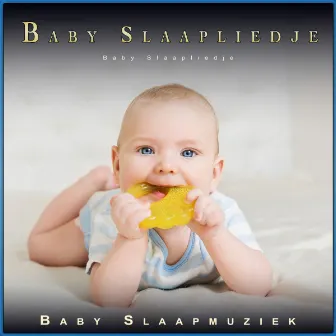 Baby Slaapliedje: Baby Muziek voor een Rustige Slaap by Baby Slaapliedje