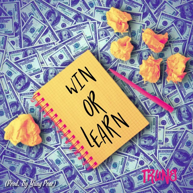 Win or Learn