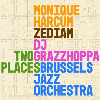 Two Places by Brussels Jazz Orchestra