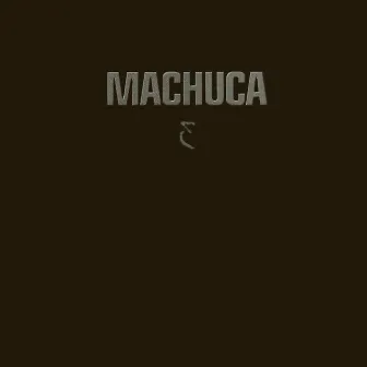 MacHuca Tercero by Machuca