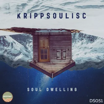 Soul Dwelling by Krippsoulisc