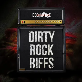 Dirty Rock Riffs by Timothy Fleet